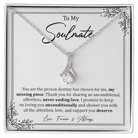To My Soulmate | Love, Forever & Always - Alluring Beauty necklace